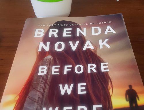 What I’m Reading – Before We Were Strangers by Brenda Novak